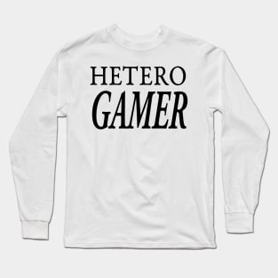 HETERO GAMER Long Sleeve T-Shirt